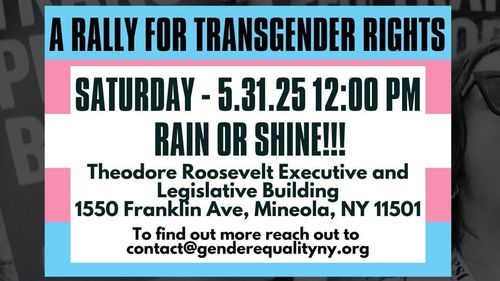 🏳️‍⚧️ [Long Island] A Rally For Transgender Rights