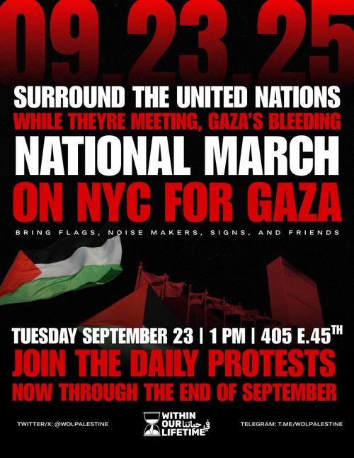 Daily WOL Protests: Surround the United Nations – National March on NYC for Gaza